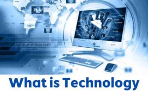 What is Technology